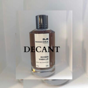 [DECANT] MANCERA ROSES VANILLE