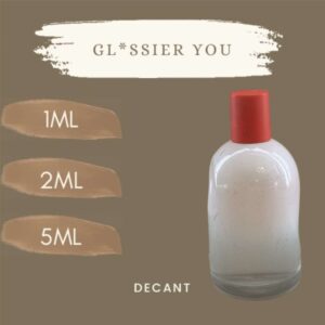 DECANT GLOSSIER YOU